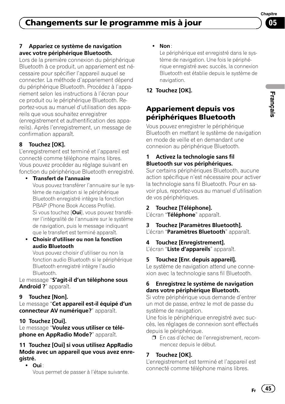 Appariement depuis vos périphériques, Bluetooth, 05 changements sur le programme mis à jour | Appariement depuis vos périphériques bluetooth | Pioneer AVIC-F50BT User Manual | Page 45 / 132
