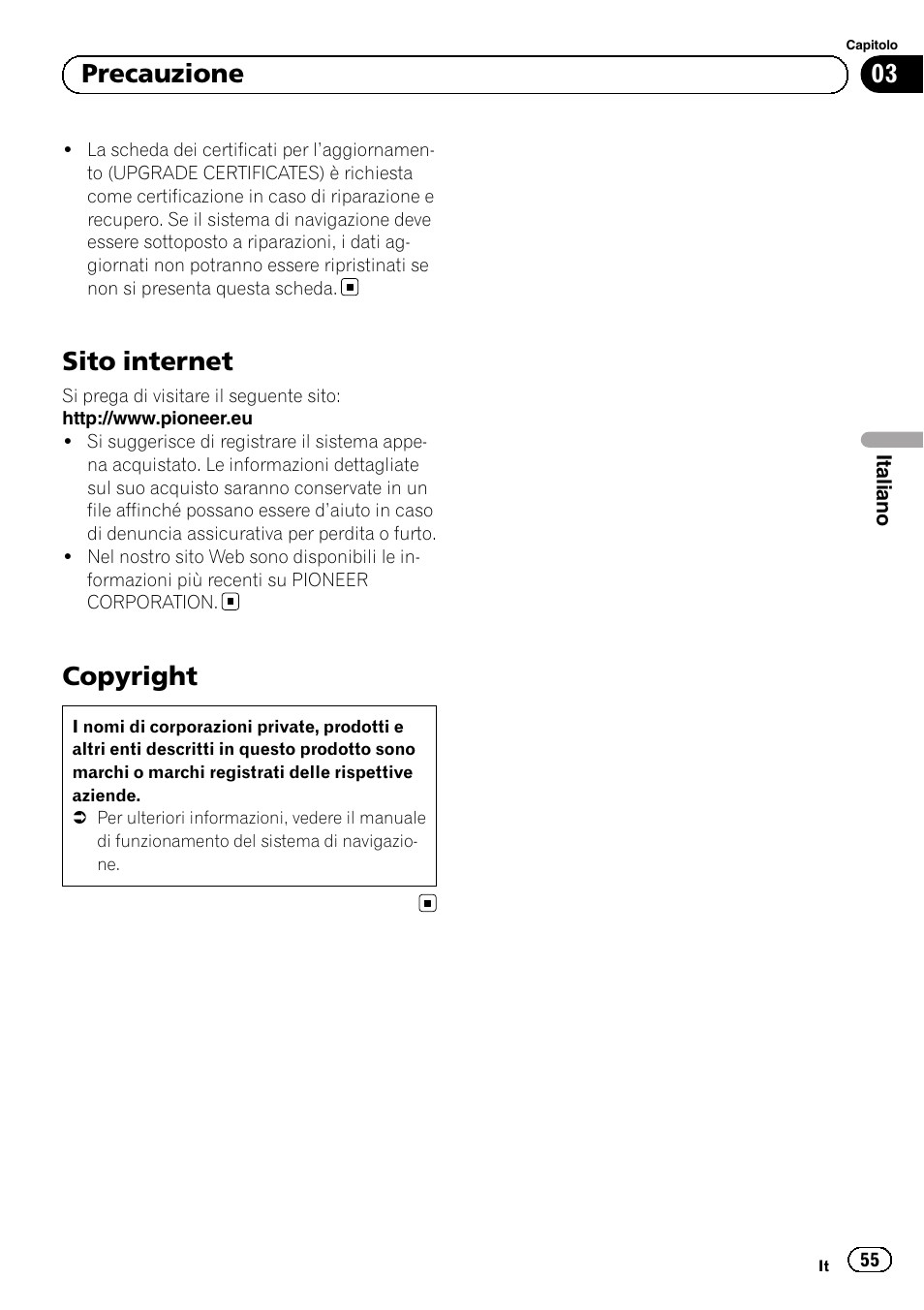 Sito internet, Copyright, 03 precauzione | Pioneer AVIC-F50BT User Manual | Page 55 / 132