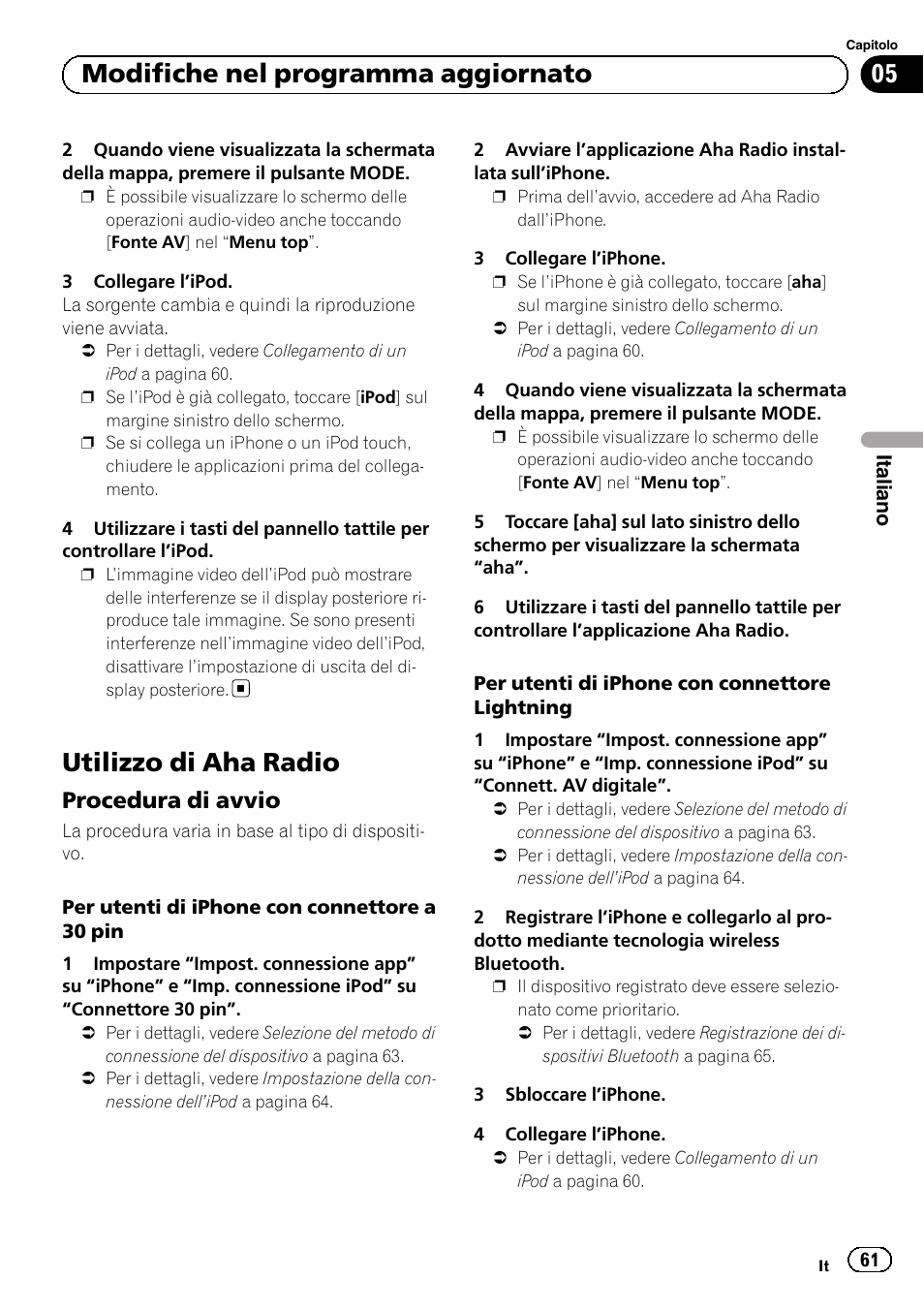 Utilizzo di aha radio, Procedura di avvio 61, 05 modifiche nel programma aggiornato | Procedura di avvio | Pioneer AVIC-F50BT User Manual | Page 61 / 132