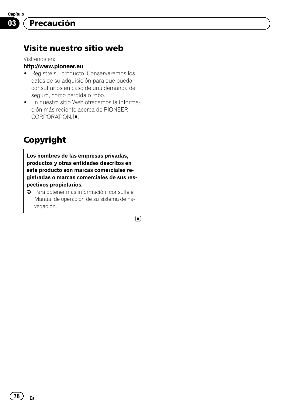 Visite nuestro sitio web, Copyright, 03 precaución | Pioneer AVIC-F50BT User Manual | Page 76 / 132