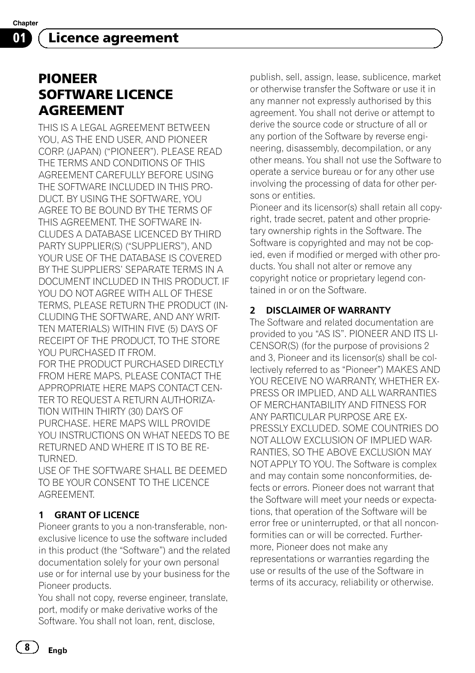 Licence agreement pioneer software licence, Agreement, Pioneer software licence agreement | 01 licence agreement | Pioneer AVIC-F50BT User Manual | Page 8 / 132