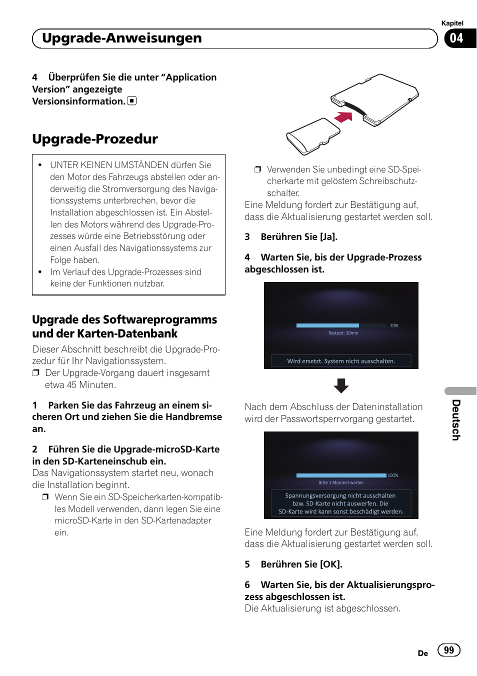 Upgrade-prozedur, Upgrade des softwareprogramms und, Der karten-datenbank | 04 upgrade-anweisungen | Pioneer AVIC-F50BT User Manual | Page 99 / 132