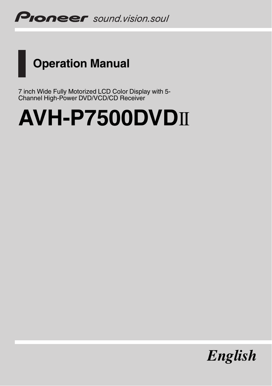 Pioneer AVH-P7500DVDII User Manual | 119 pages