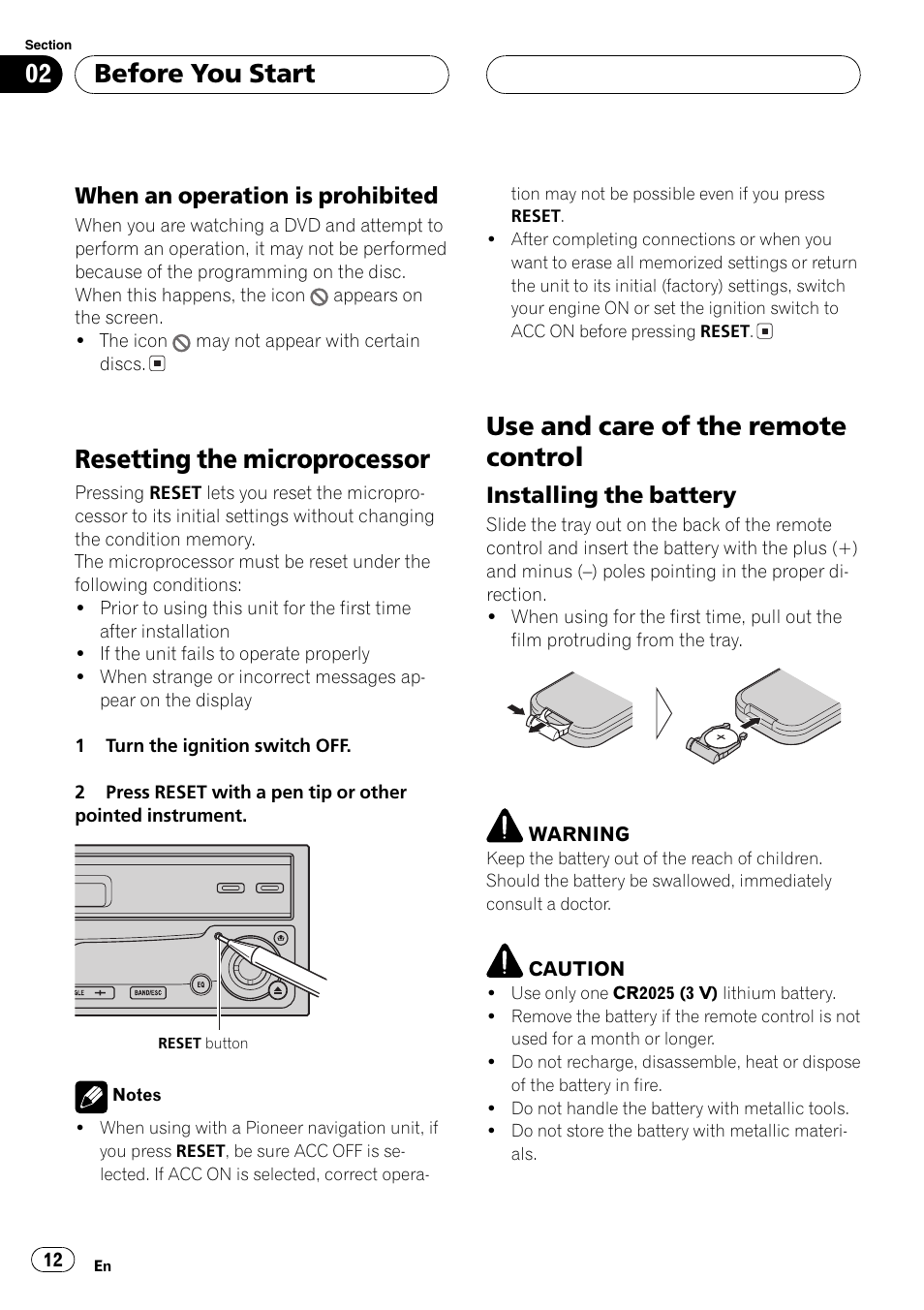 When an operation is prohibited 12, Resetting the microprocessor, Use and care of the remote control | Before you start, When an operation is prohibited, Installing the battery | Pioneer AVH-P7500DVDII User Manual | Page 12 / 119