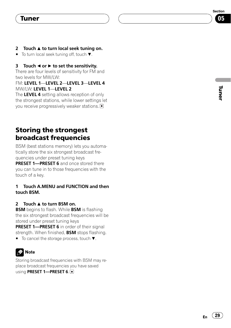 Storing the strongest broadcast, Frequencies 29, Storing the strongest broadcast frequencies | Tuner | Pioneer AVH-P7500DVDII User Manual | Page 29 / 119