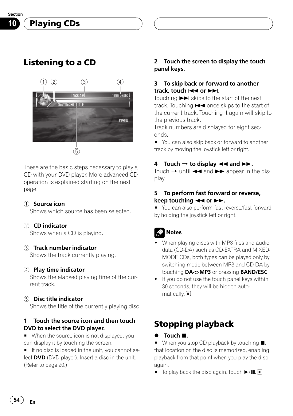 Listening to a cd, Stopping playback, Playing cds | Pioneer AVH-P7500DVDII User Manual | Page 54 / 119