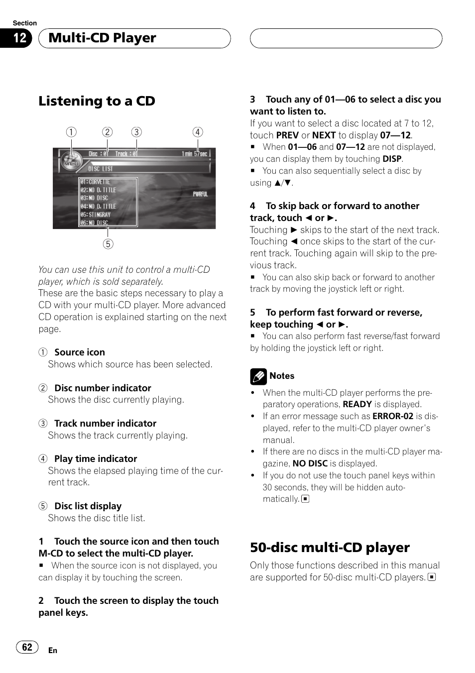 Listening to a cd, Disc multi-cd player, Multi-cd player | Pioneer AVH-P7500DVDII User Manual | Page 62 / 119