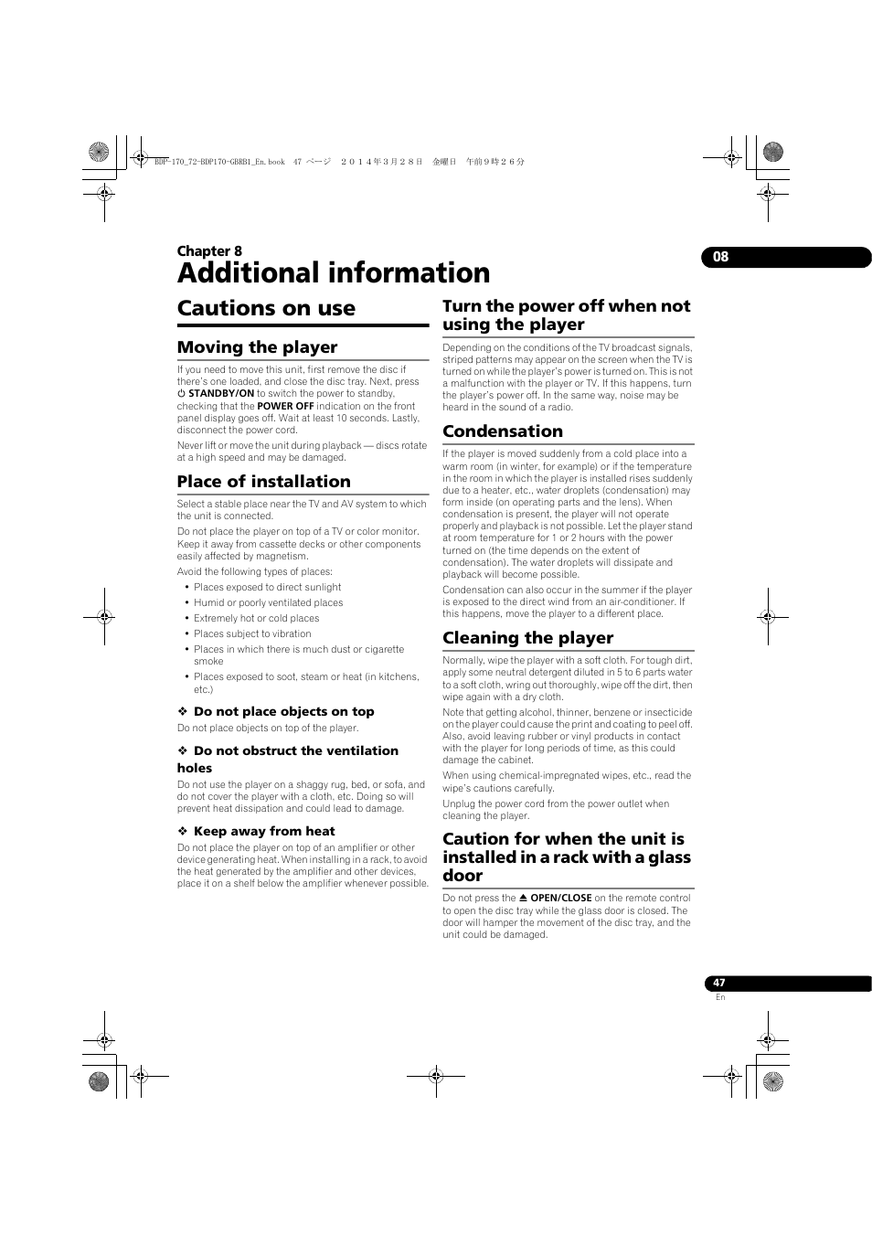 08 additional information, Cautions on use, Moving the player | Place of installation, Turn the power off when not using the player, Condensation, Cleaning the player, Caution for when the unit is installed in a rack, With a glass door, Additional information | Pioneer BDP-170-W User Manual | Page 47 / 64