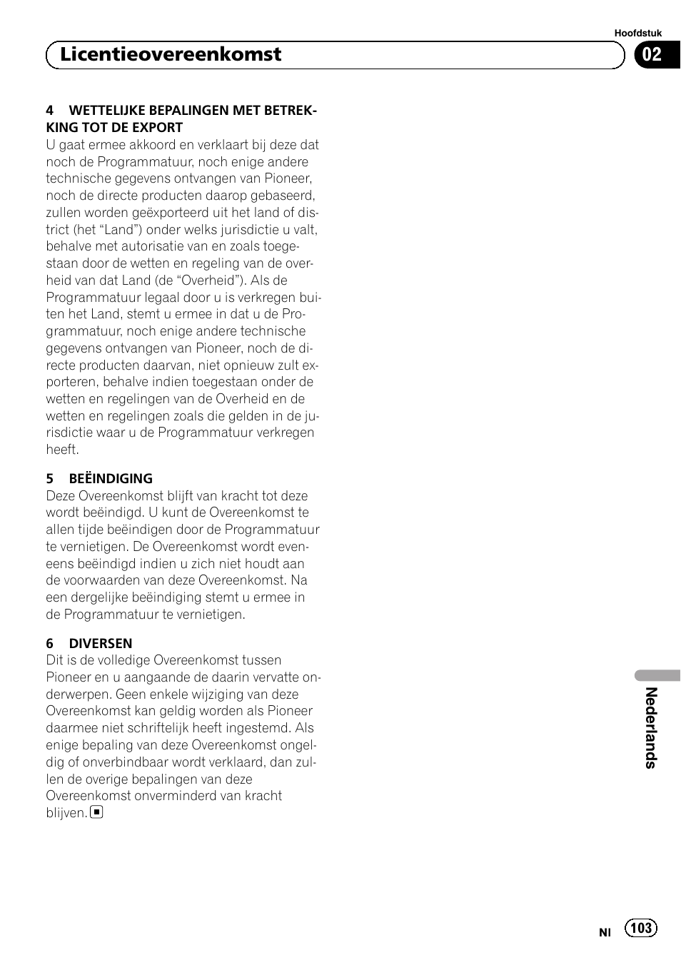 02 licentieovereenkomst | Pioneer AVIC-F920BT User Manual | Page 103 / 120