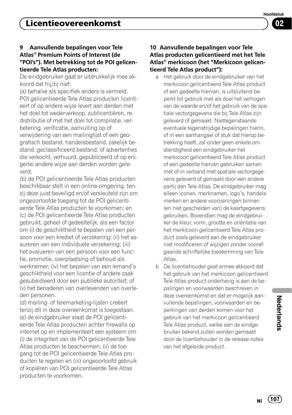 02 licentieovereenkomst | Pioneer AVIC-F920BT User Manual | Page 107 / 120