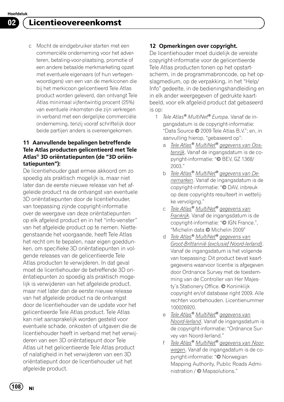 02 licentieovereenkomst | Pioneer AVIC-F920BT User Manual | Page 108 / 120