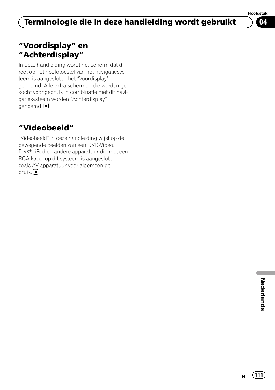 Videobeeld” 111, Voordisplay” en “achterdisplay, Videobeeld | Pioneer AVIC-F920BT User Manual | Page 111 / 120