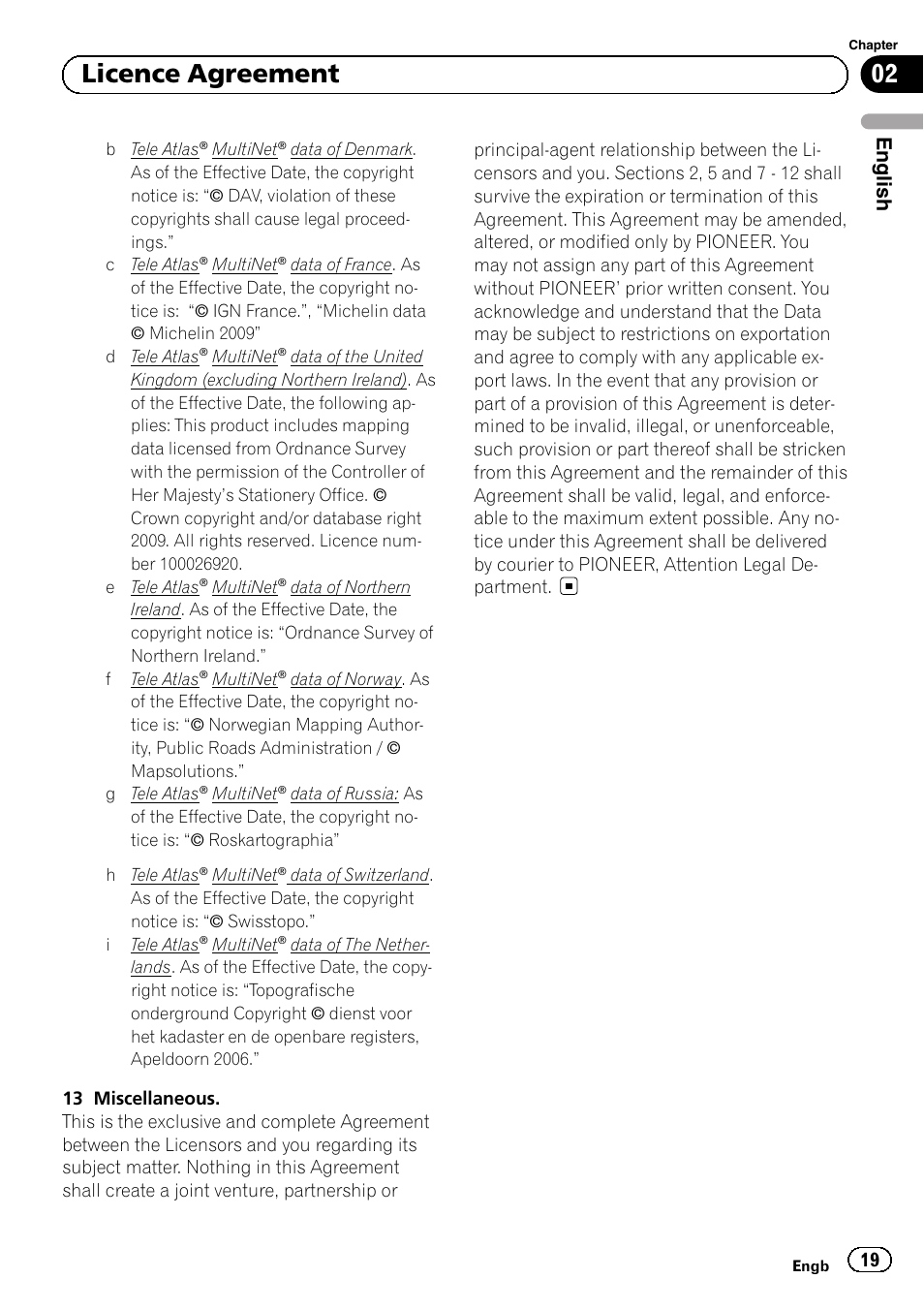 02 licence agreement, English | Pioneer AVIC-F920BT User Manual | Page 19 / 120