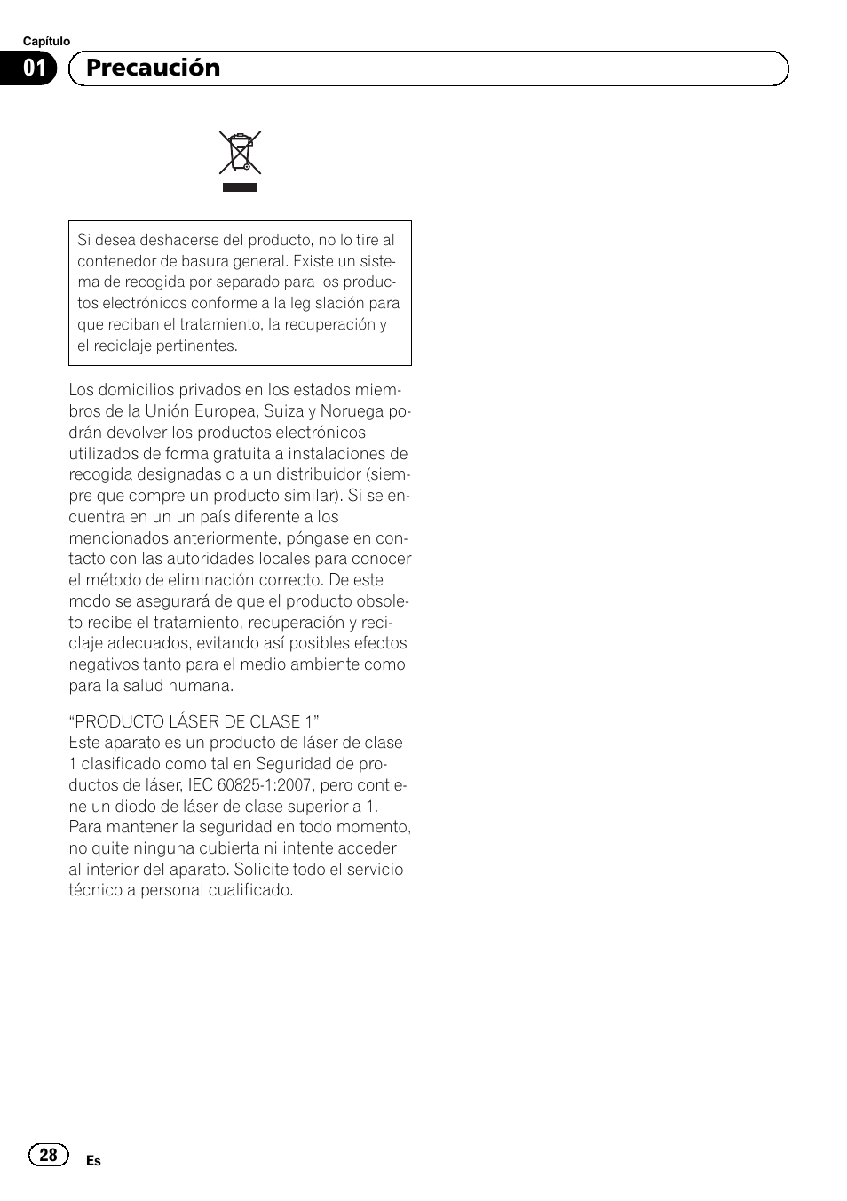 Precaución, 01 precaución | Pioneer AVIC-F920BT User Manual | Page 28 / 120