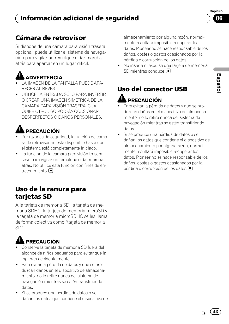 Cámara de retrovisor, Uso de la ranura para tarjetas sd, Uso del conector usb | 06 información adicional de seguridad | Pioneer AVIC-F920BT User Manual | Page 43 / 120