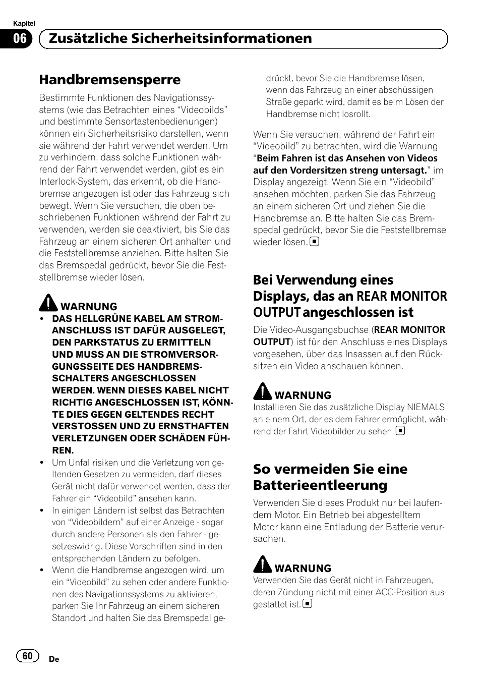 Bei verwendung eines displays, das an, Rear monitor output angeschlossen ist, So vermeiden sie eine | Batterieentleerung, Handbremsensperre, So vermeiden sie eine batterieentleerung, 06 zusätzliche sicherheitsinformationen | Pioneer AVIC-F920BT User Manual | Page 60 / 120