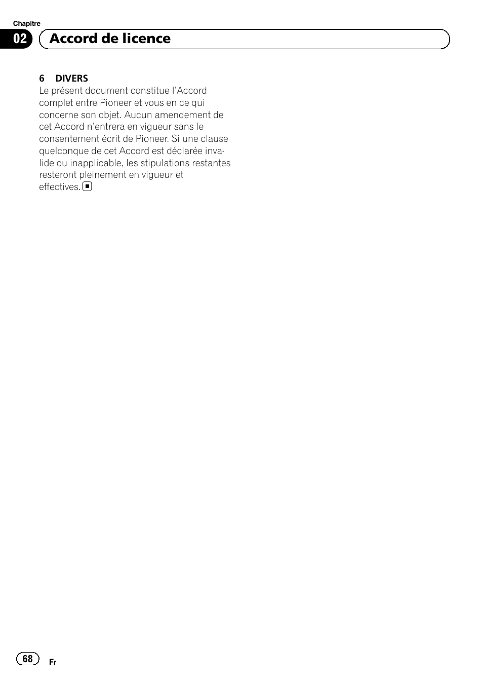 02 accord de licence | Pioneer AVIC-F920BT User Manual | Page 68 / 120