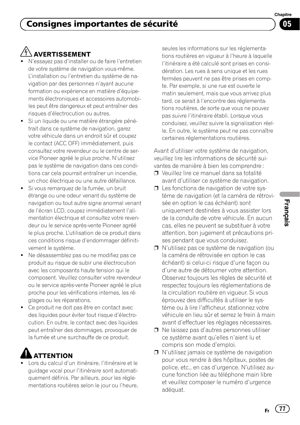 Consignes importantes de sécurité, 05 consignes importantes de sécurité | Pioneer AVIC-F920BT User Manual | Page 77 / 120