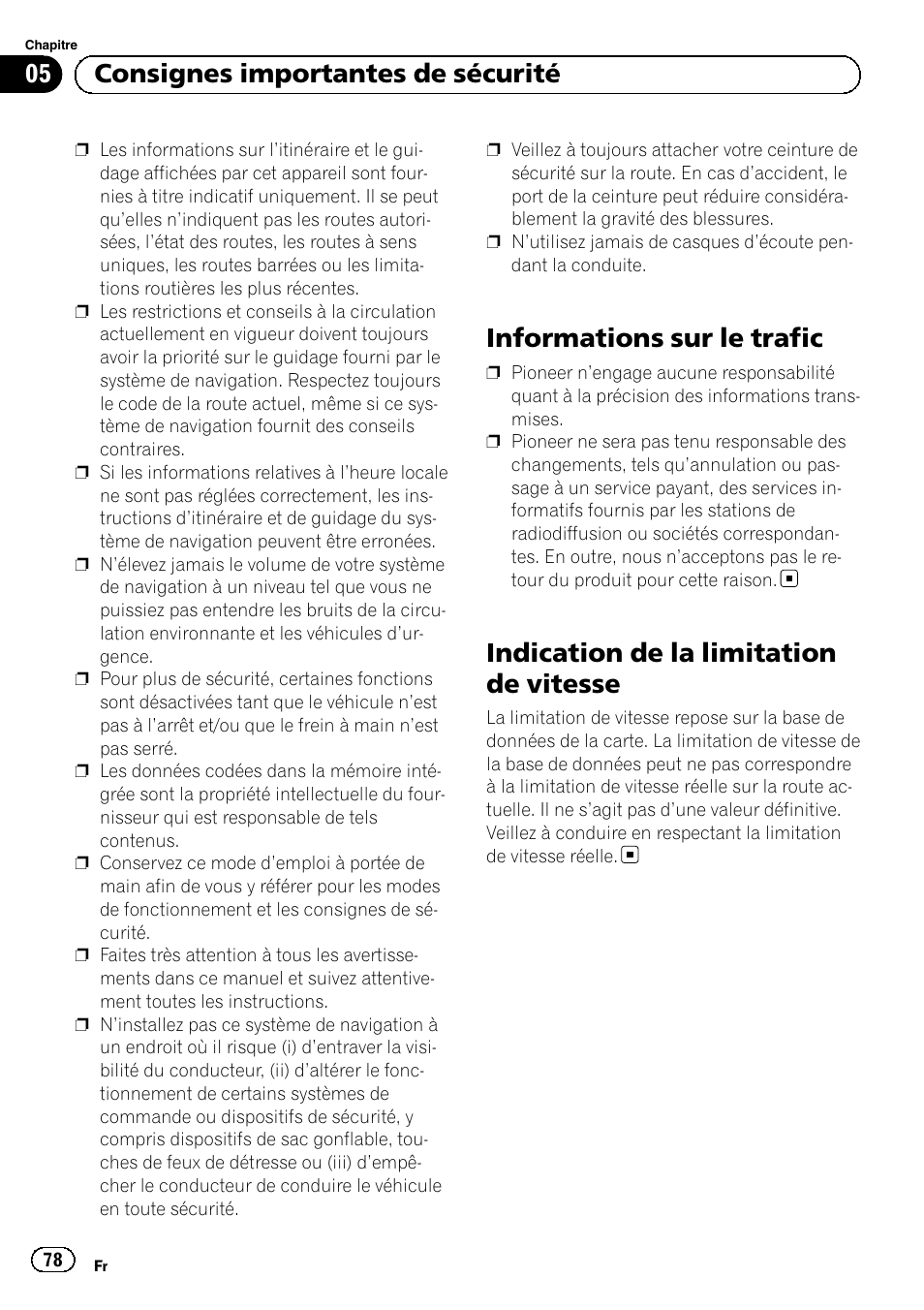 Informations sur le trafic, Indication de la limitation de vitesse, 05 consignes importantes de sécurité | Pioneer AVIC-F920BT User Manual | Page 78 / 120