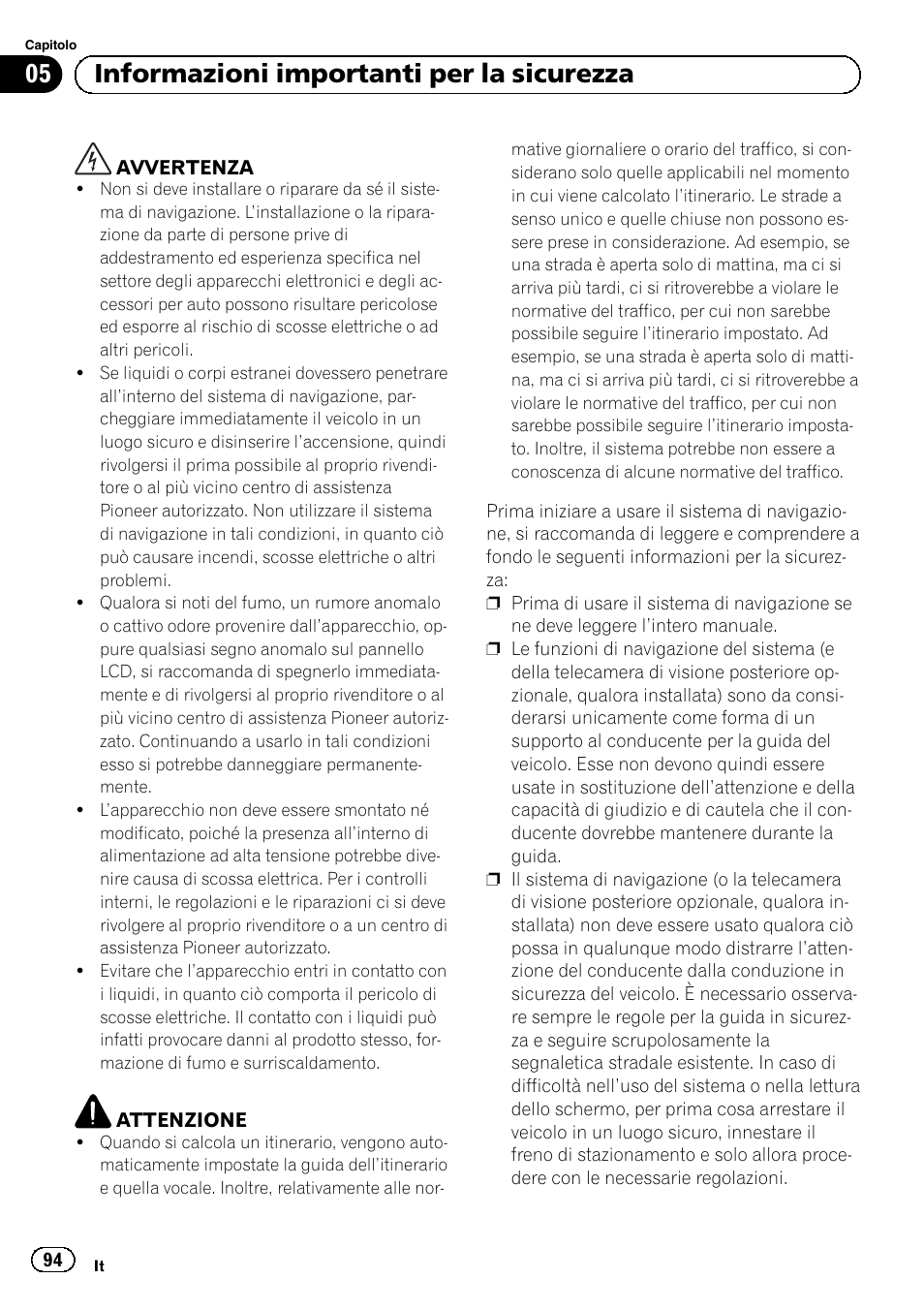 Informazioni importanti per la sicurezza, 05 informazioni importanti per la sicurezza | Pioneer AVIC-F920BT User Manual | Page 94 / 120