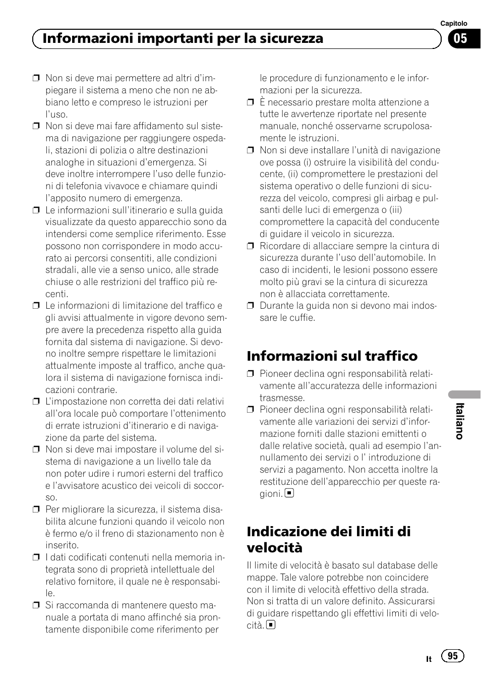 Informazioni sul traffico, Indicazione dei limiti di velocità, 05 informazioni importanti per la sicurezza | Pioneer AVIC-F920BT User Manual | Page 95 / 120