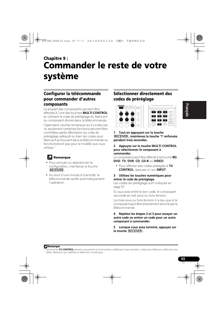 Commander le reste de votre système, Sélectionner directement des codes de préréglage, 09 commander le reste de votre système | Chapitre 9 | Pioneer VSX-820-K User Manual | Page 133 / 244