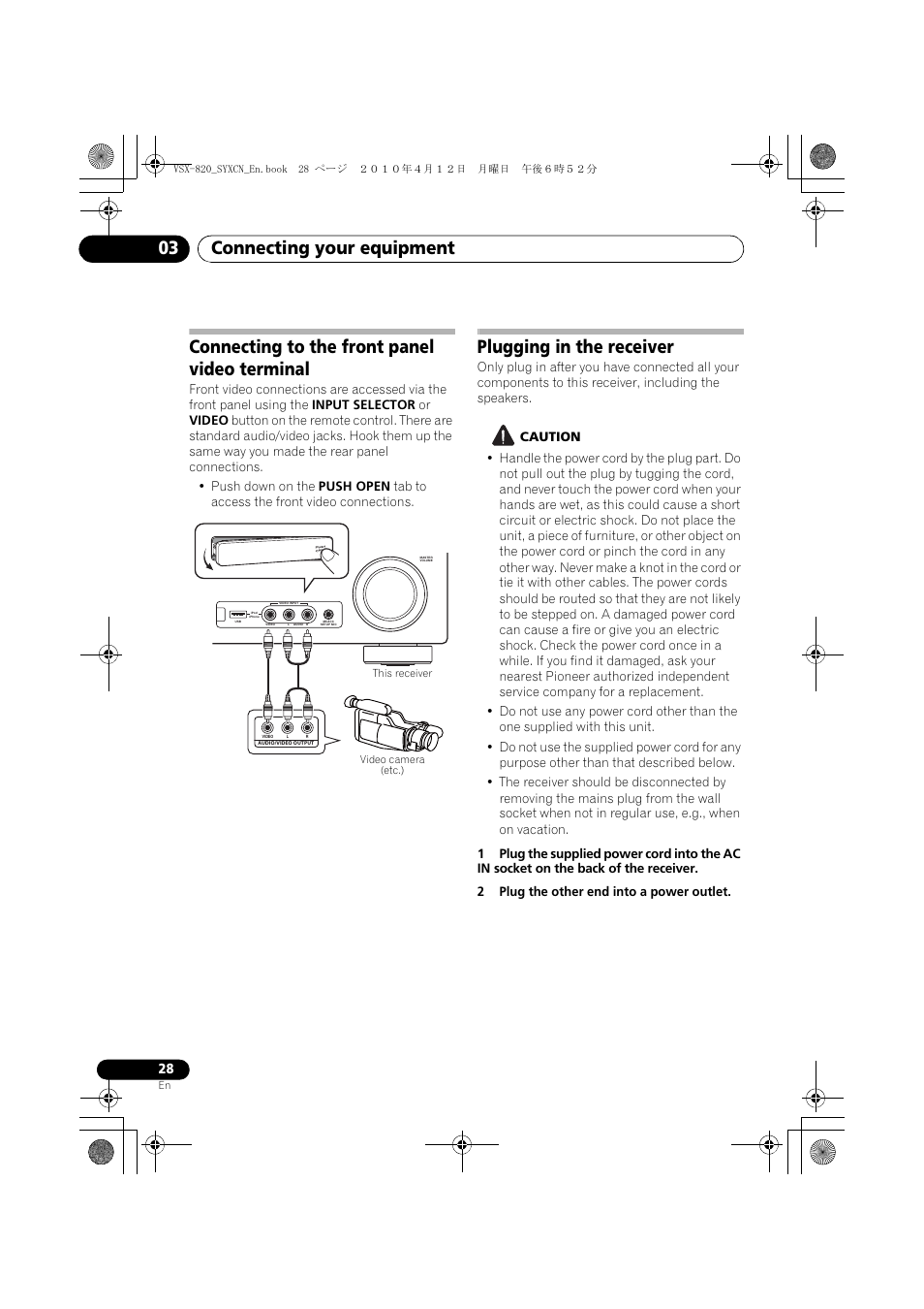 Connecting to the front panel video terminal, Plugging in the receiver, Connecting your equipment 03 | Pioneer VSX-820-K User Manual | Page 28 / 244