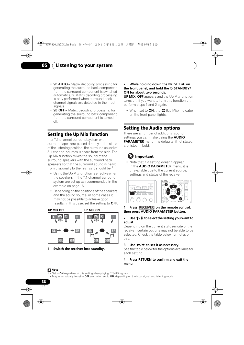 Setting the up mix function, Setting the audio options, Listening to your system 05 | Pioneer VSX-820-K User Manual | Page 38 / 244