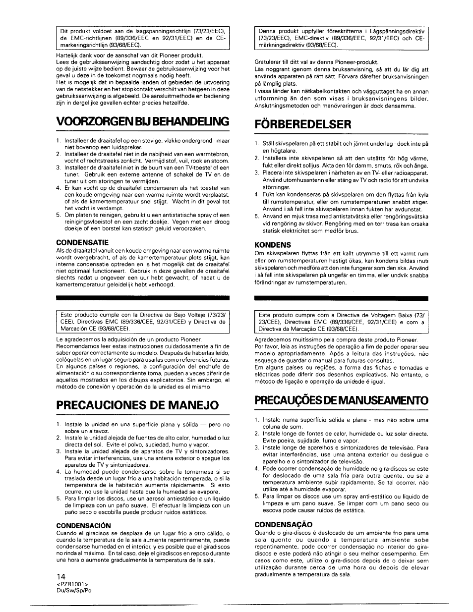 Voorzorgen bu behandeung, Condensatie, Förberedelser | Kondens, Precauciones de manejo, Condensación, Precauqóes de manuseamento, Condensaqáo | Pioneer PL-990 User Manual | Page 14 / 26