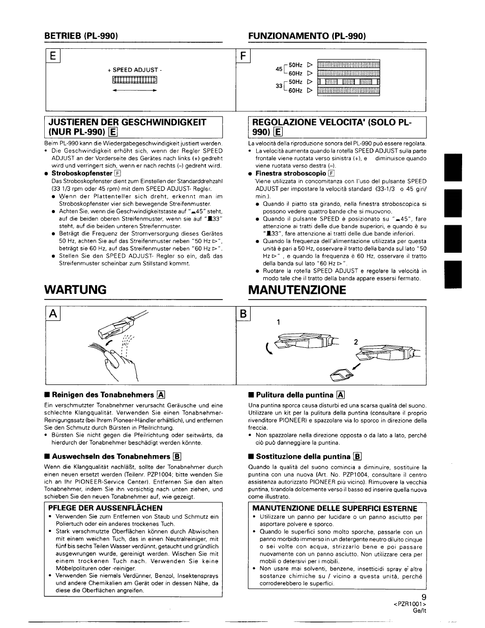 Funzionamento (pl-990), Regolazione velocita' (solo pl- 990) \e, Stroboskopfenster [el | Finestra stroboscopio e, Wartung, Manutenzione, Auswechseln des tonabnehmers, Sostituzione della puntina [b, Pflege der aussenflachen, Manutenzione delle superfici esterne | Pioneer PL-990 User Manual | Page 9 / 26