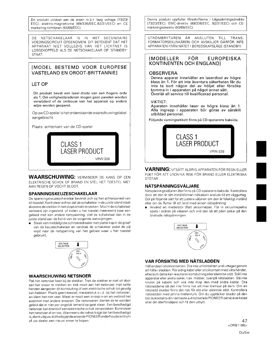 Laser product, Spanningskeuzeschakelaar, Waarschuwing netsnoer | Nätspänningsväljare, Var forsiktig med natsladden, I i i, Г1 1 | Pioneer CDJ-500II User Manual | Page 47 / 91