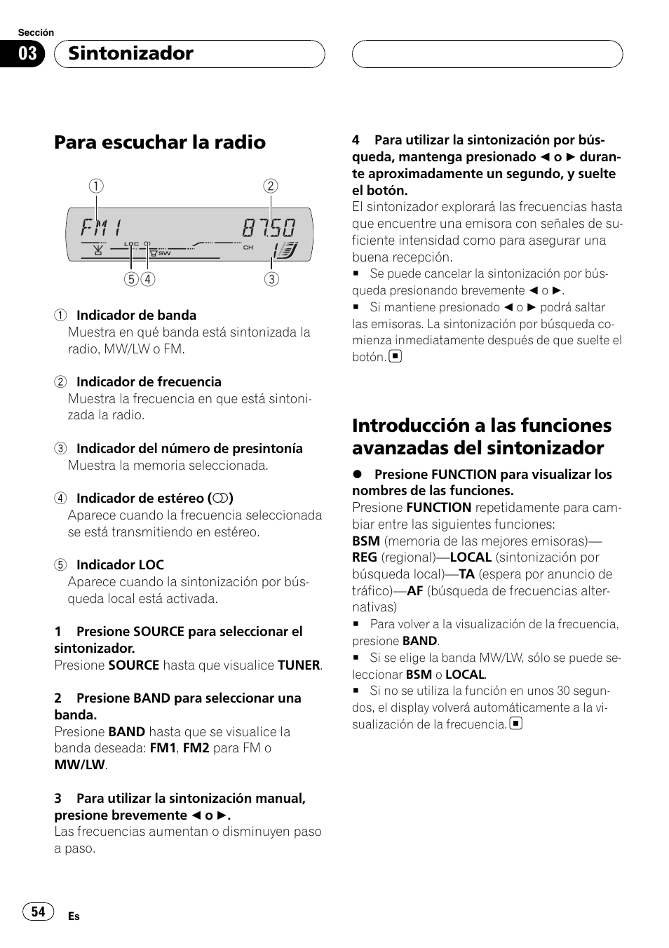 Sintonizador para escuchar la radio, Introducción a las funciones avanzadas del, Sintonizador | Para escuchar la radio | Pioneer DEH-P5900MP User Manual | Page 54 / 95