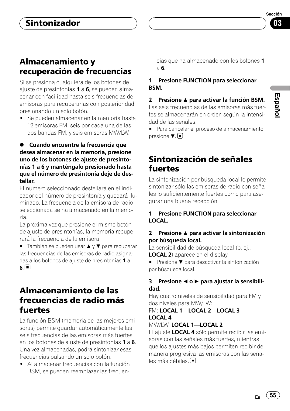 Almacenamiento y recuperación de, Frecuencias, Almacenamiento de las frecuencias de radio | Más fuertes, Sintonización de señales fuertes, Almacenamiento y recuperación de frecuencias, Sintonizador | Pioneer DEH-P5900MP User Manual | Page 55 / 95