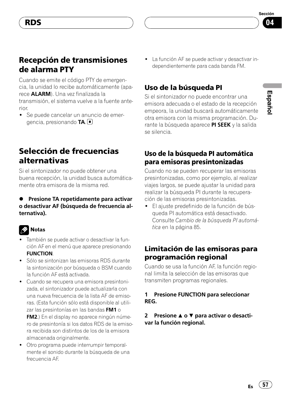 Recepción de transmisiones de alarma, Selección de frecuencias alternativas, Uso de la búsqueda pi 57 | Uso de la búsqueda pi automática para, Emisoras presintonizadas, Limitación de las emisoras para, Programación regional, Recepción de transmisiones de alarma pty | Pioneer DEH-P5900MP User Manual | Page 57 / 95