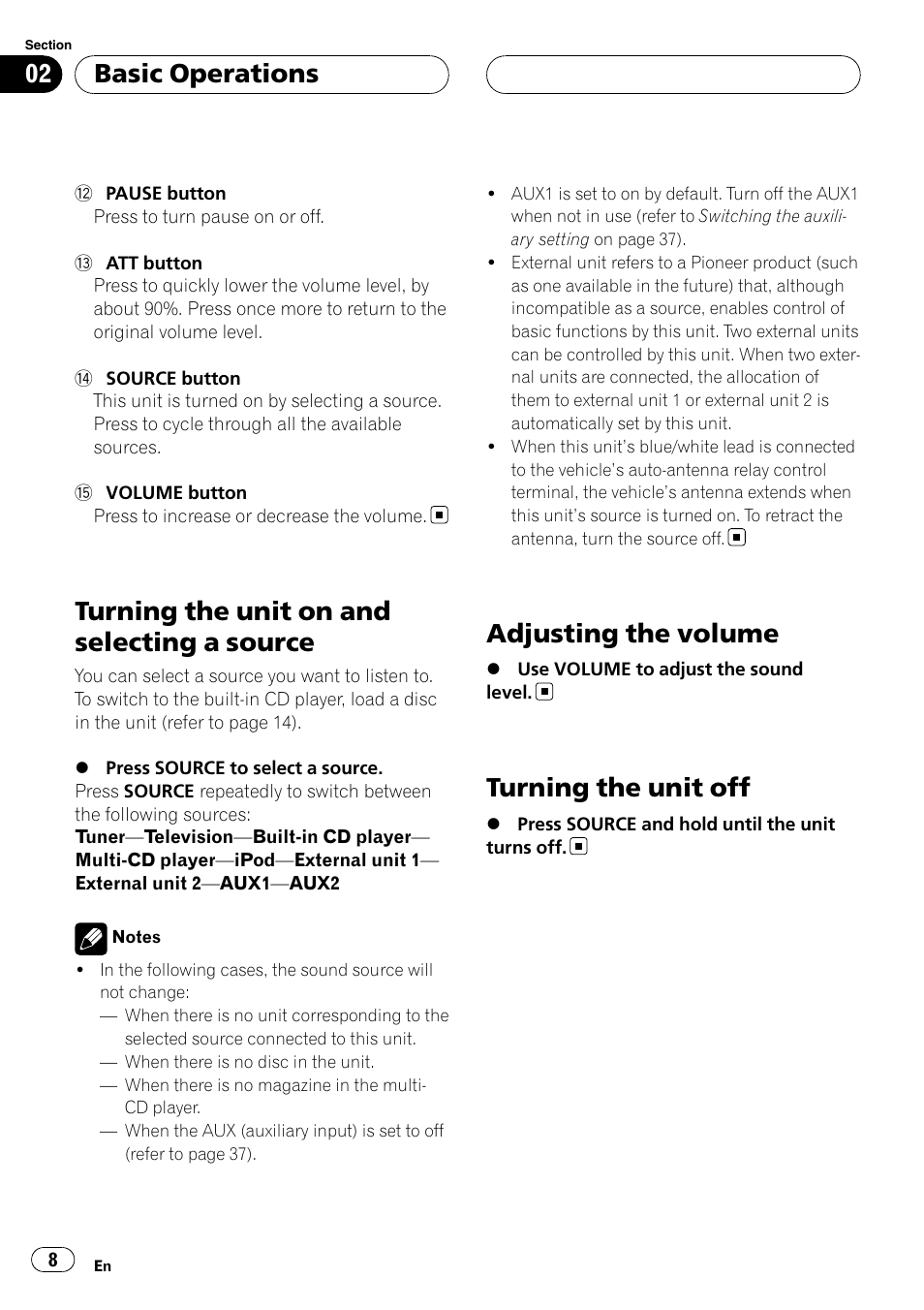 Turning the unit on and selecting a, Source, Adjusting the volume | Turning the unit off, Turning the unit on and selecting a source, Basic operations | Pioneer DEH-P5900MP User Manual | Page 8 / 95