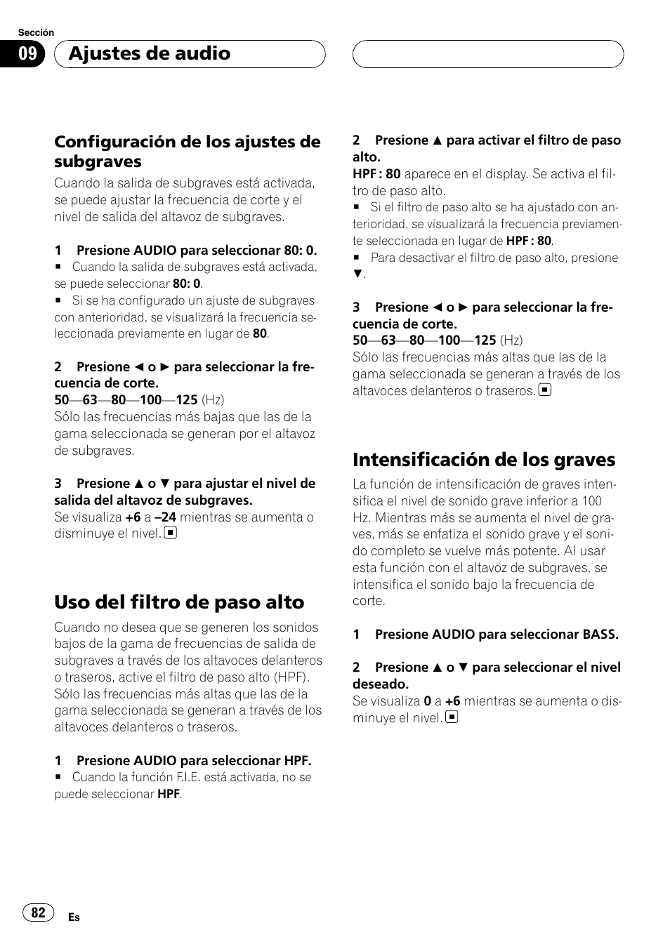 Configuración de los ajustes de, Subgraves, Uso del filtro de paso alto | Intensificación de los graves, Ajustes de audio, Configuración de los ajustes de subgraves | Pioneer DEH-P5900MP User Manual | Page 82 / 95