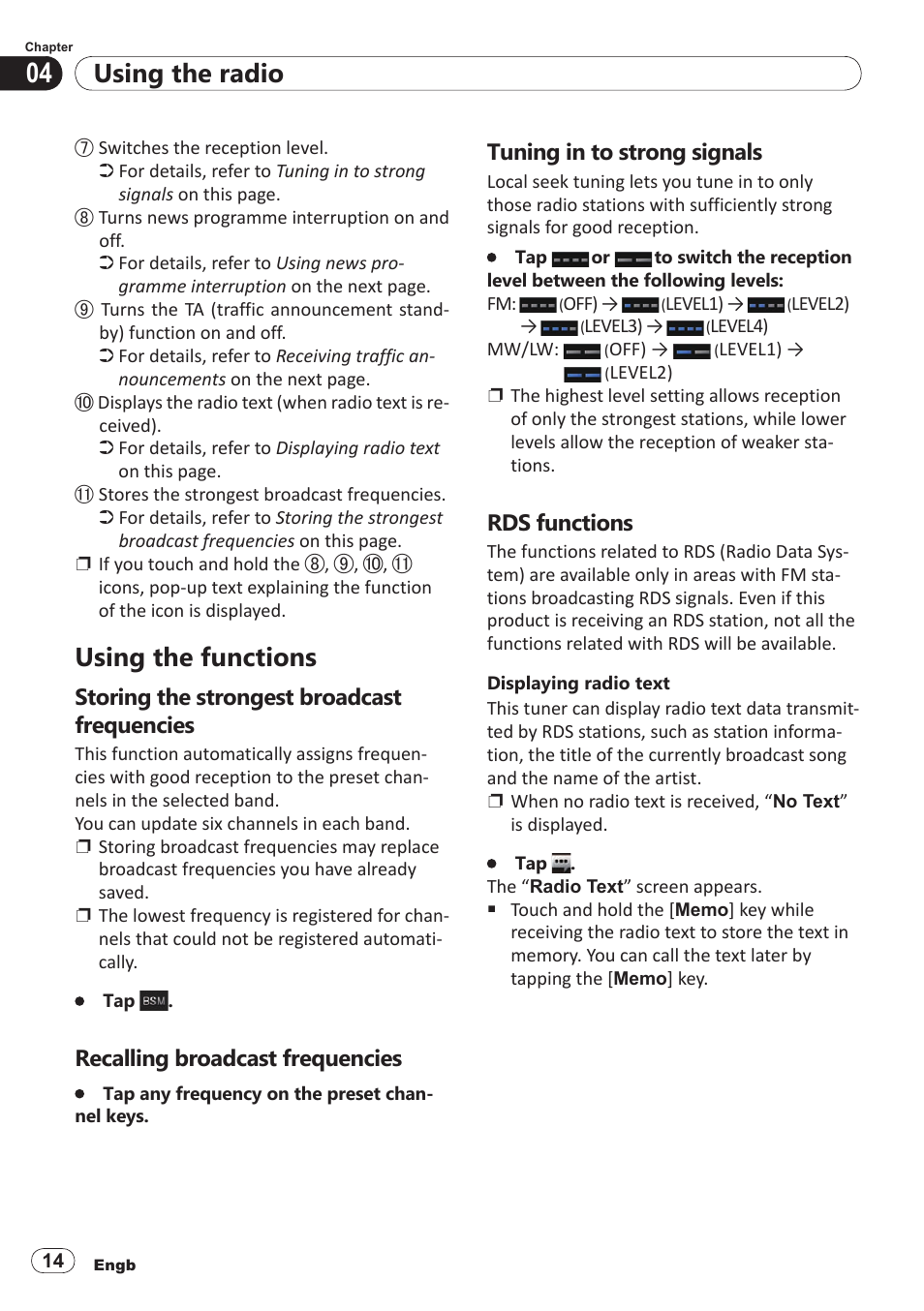 Using the functions, Storing the strongest broadcast frequencies, Recalling broadcast frequencies | Tuning in to strong signals, Rds functions, Using the radio | Pioneer SPH-DA100 User Manual | Page 14 / 54