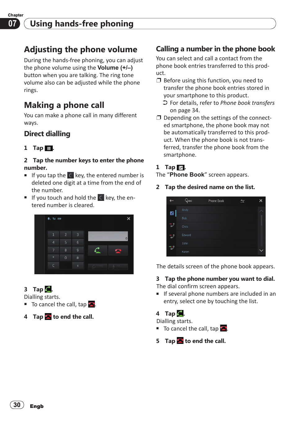 Adjusting the phone volume, Making a phone call, Direct dialling | Calling a number in the phone book, Using hands-free phoning | Pioneer SPH-DA100 User Manual | Page 30 / 54