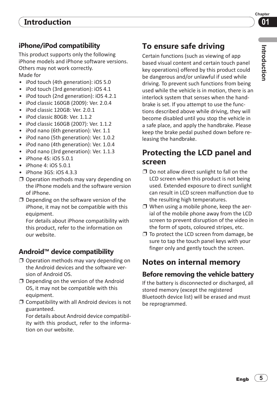 Iphone/ipod compatibility, Android™ device compatibility, To ensure safe driving | Protecting the lcd panel and screen, Notes on internal memory, Before removing the vehicle battery, Introduction | Pioneer SPH-DA100 User Manual | Page 5 / 54