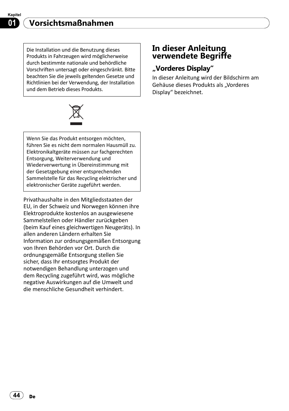 In dieser anleitung verwendete begriffe, Vorderes display, Vorsichtsmaßnahmen | Pioneer SPH-DA100 User Manual | Page 44 / 76