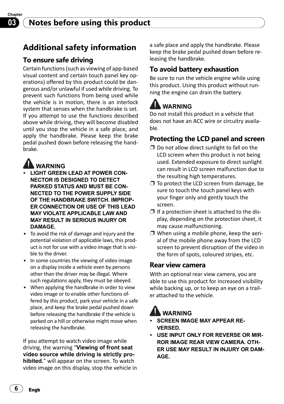 Additional safety information, To ensure safe driving, To avoid battery exhaustion | Protecting the lcd panel and screen, Rear view camera | Pioneer SPH-DA100 User Manual | Page 6 / 76