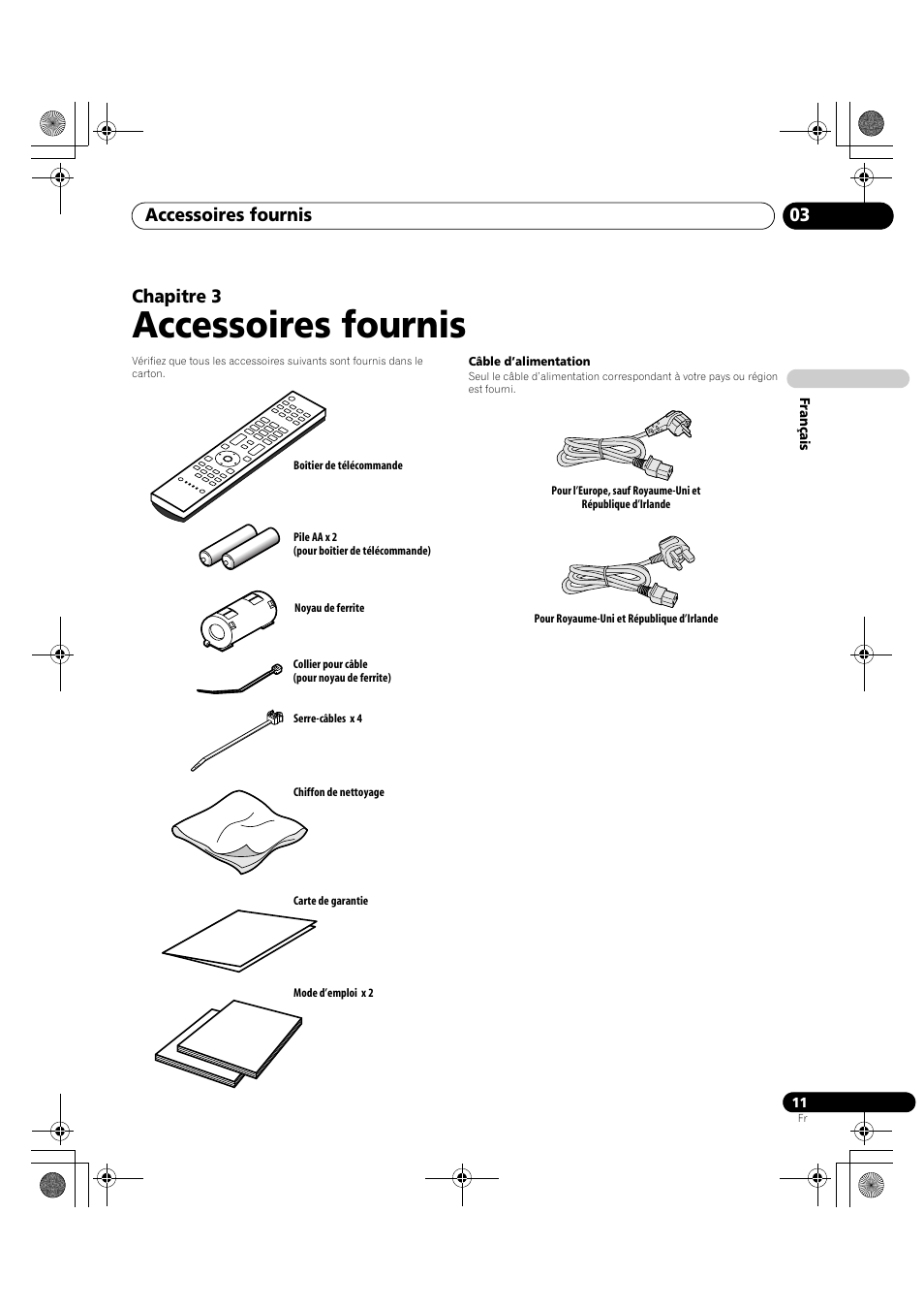 03 accessoires fournis, Accessoires fournis, Accessoires fournis 03 | Chapitre 3 | Pioneer PDP-LX5090H User Manual | Page 133 / 339