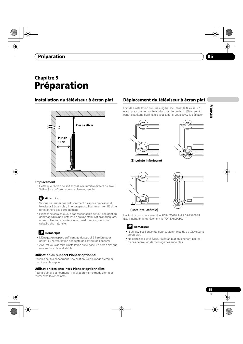 05 préparation, Préparation, Préparation 05 | Chapitre 5, Installation du téléviseur à écran plat, Déplacement du téléviseur à écran plat | Pioneer PDP-LX5090H User Manual | Page 137 / 339