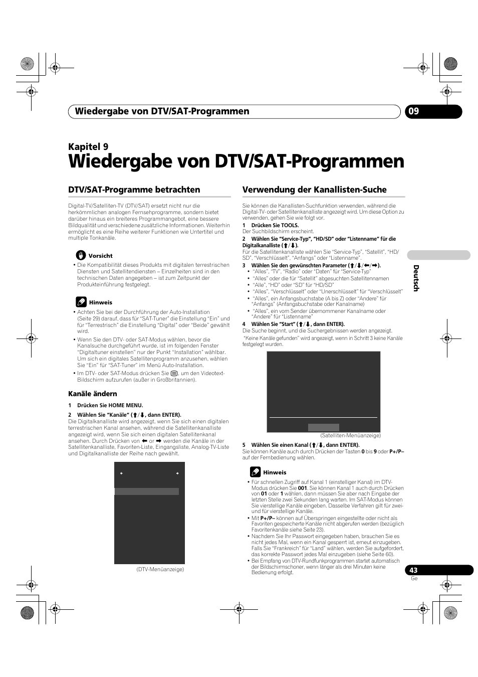 09 wiedergabe von, Dtv/sat-programmen, Siehe seite 43 | Wiedergabe von dtv/sat-programmen, Wiedergabe von dtv/sat-programmen 09, Kapitel 9, Dtv/sat-programme betrachten, Verwendung der kanallisten-suche | Pioneer PDP-LX5090H User Manual | Page 273 / 339