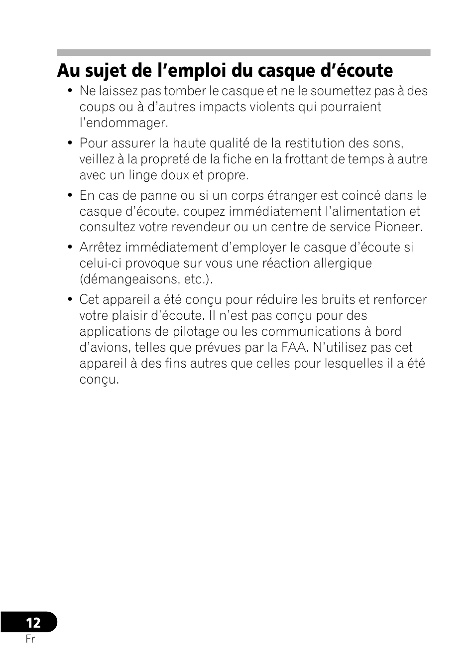 Au sujet de l’emploi du casque d’écoute | Pioneer SE-NC21M User Manual | Page 24 / 196