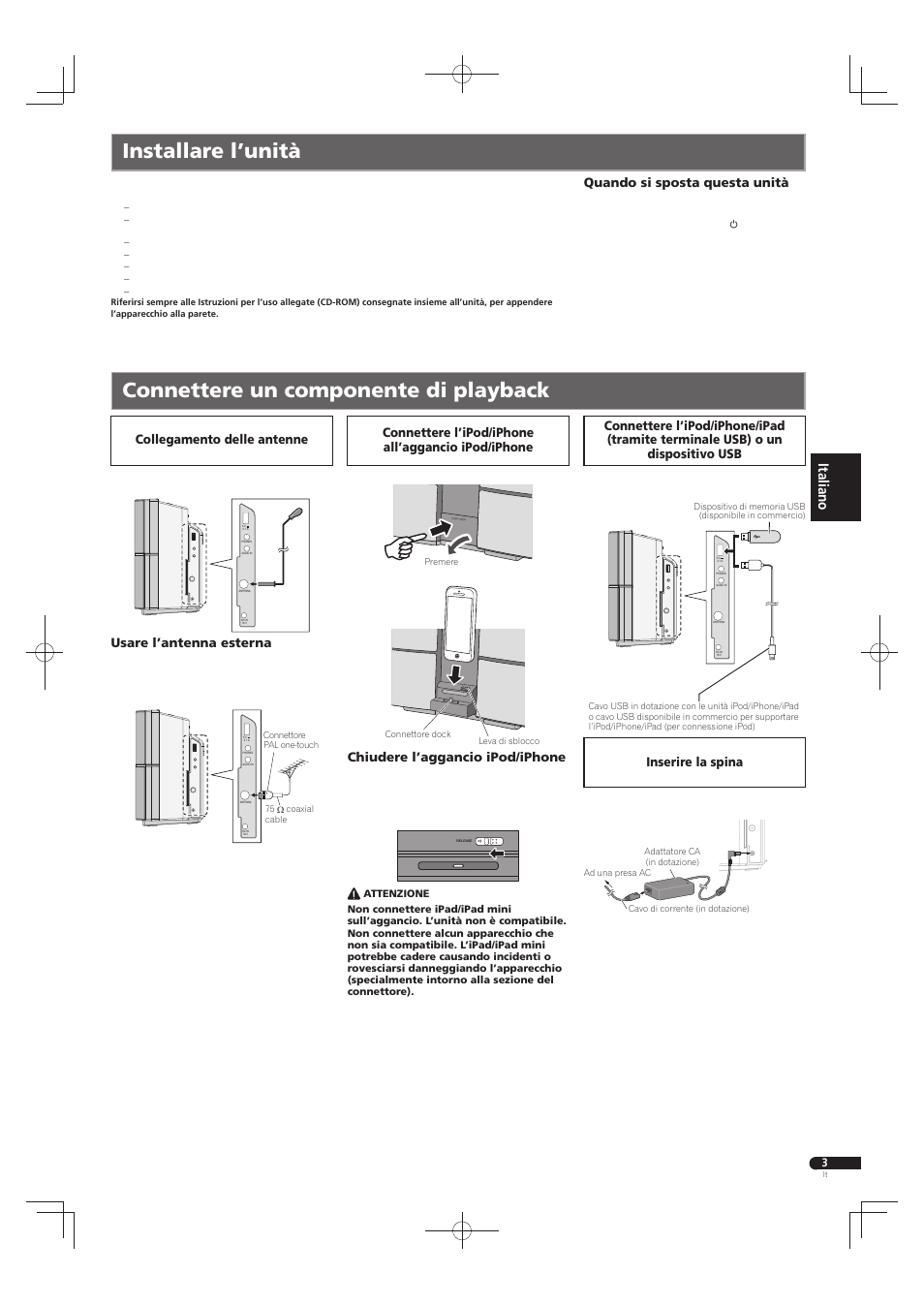 Collegamento delle antenne, Usare l’antenna esterna, Chiudere l’aggancio ipod/iphone | Quando si sposta questa unità | Pioneer X-SMC22-S User Manual | Page 19 / 32