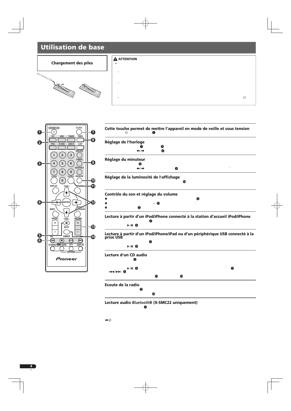 Utilisation de base, Réglage de l’horloge, Réglage du minuteur | Réglage de la luminosité de l’affi chage, Contrôle du son et réglage du volume, Lecture d’un cd audio, Ecoute de la radio, Lecture audio bluetooth ® (x-smc22 uniquement), Chargement des piles | Pioneer X-SMC22-S User Manual | Page 8 / 32