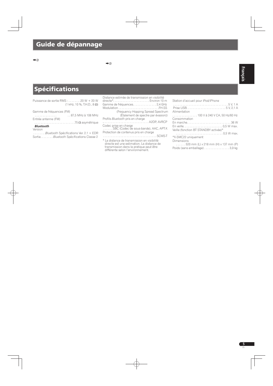 Spécifi cations, Guide de dépannage | Pioneer X-SMC22-S User Manual | Page 9 / 32