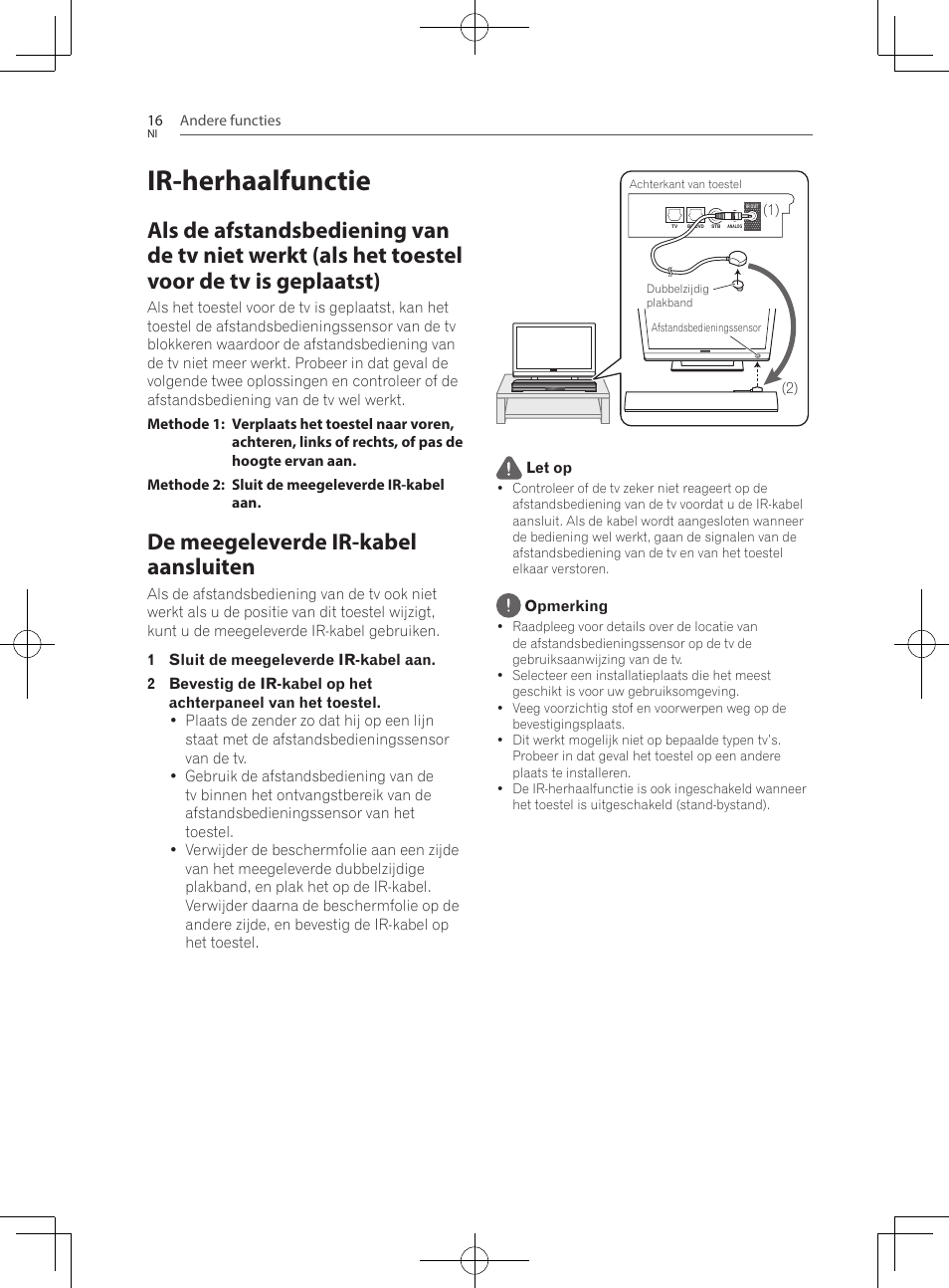 16 ir-herhaalfunctie 16, Als de afstandsbediening van de tv niet werkt, Als het toestel voor de tv is geplaatst) | De meegeleverde ir-kabel aansluiten, Ir-herhaalfunctie | Pioneer SBX-300 User Manual | Page 116 / 180