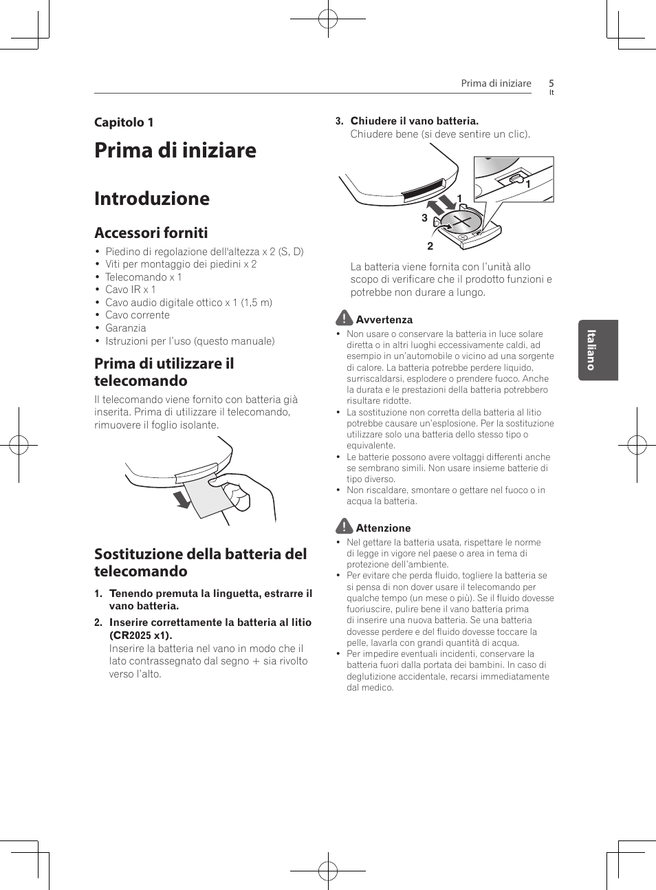 Prima di iniziare, 5 introduzione 5, Accessori forniti | Prima di utilizzare il telecomando, Sostituzione della batteria del telecomando, Introduzione | Pioneer SBX-300 User Manual | Page 81 / 180
